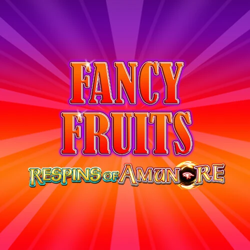 Fancy Fruits Respins of Amun-Re